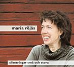Maria R&ouml;j&aring;s - Silverringar sm&aring; och stora